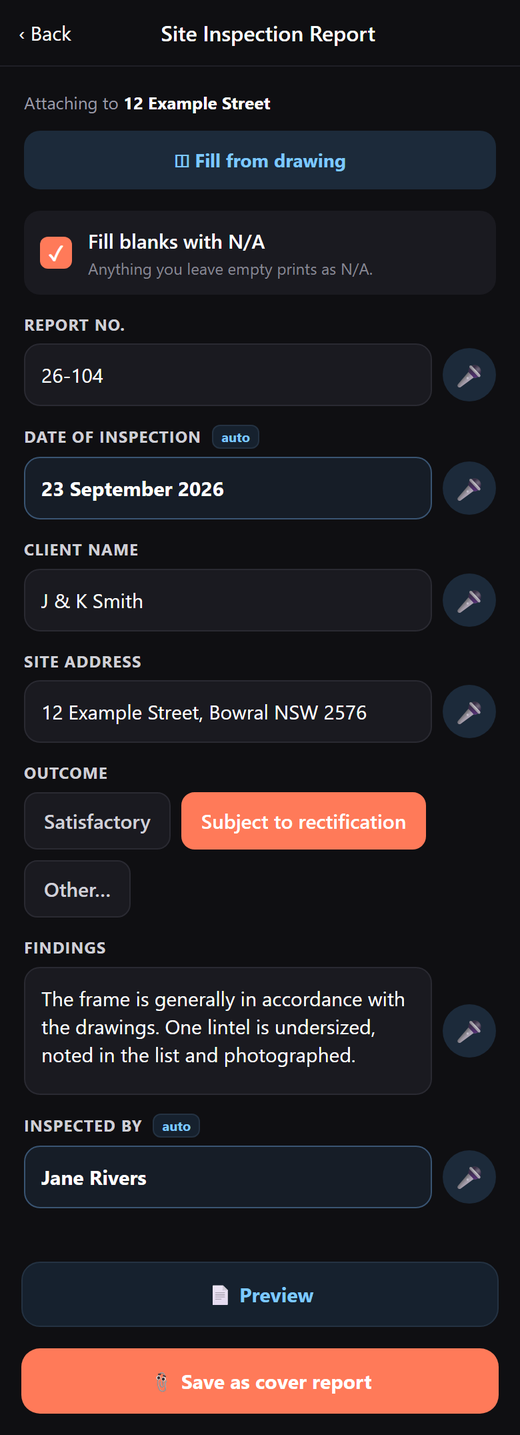 The fill screen on a phone: fields for report number, date, client, site address, an outcome chosen from chips, and a findings box, each with a microphone beside it.